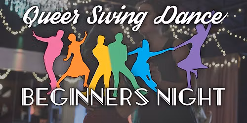 Queer Swing Dance – FREE beginners night!