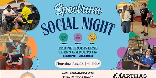 Spectrum Social Night at Twin Canyons Ranch!