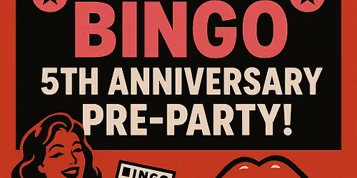 Not your grannies (Naughty) Bingo 5th anniversary pre party