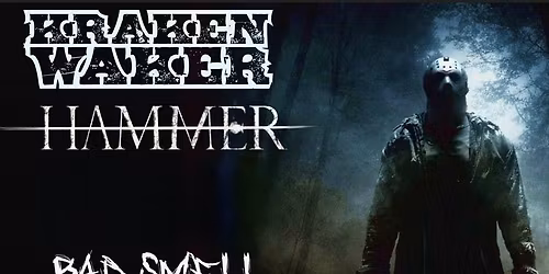 Kraken Waker\/\/ Hammer\/\/Bad Smell