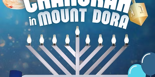 Mount Dora Chanukah Celebration