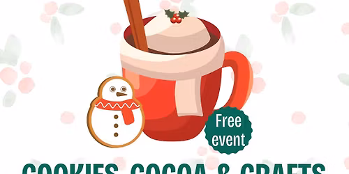 Cookies, Cocoa & Crafts