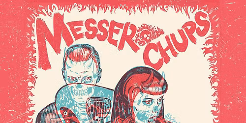 Messer Chups w\/Genre is Death (NYC), Radar, DracMina