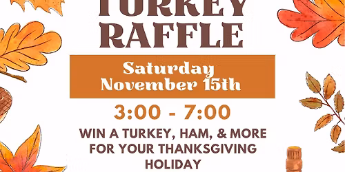O’Hara’s Annual Turkey Raffle