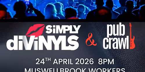 ANZAC DAY DOUBLE HEADER Simply Divinyls + Pub Crawl - Muswellbrook Workers Club