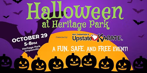 Halloween at Heritage Park Presented by Ray Thompson's Upstate Karate