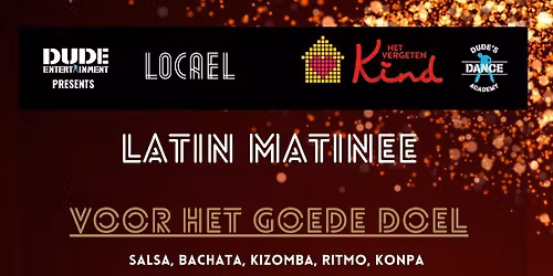 Latin Matinee voor het GOEDE DOEL @The Haarlem Station | Locael Centraal\/2 zalen