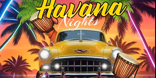 Havana Nights - Latin Dance Party 