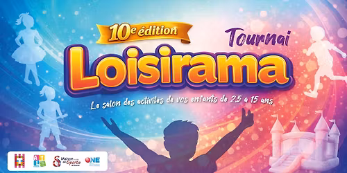 Salon Loisirama - 10e \u00e9dition !
