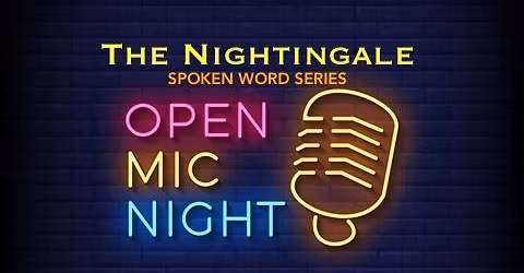 The Nightingale Spoken Word Series Open Mic (Featuring Kim Mannix)