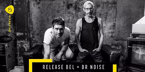 BeL - Release Party + Dr Noise | Belv\u00e9d\u00e8re