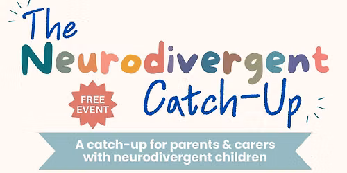 The Neurodivergent Catch-Up