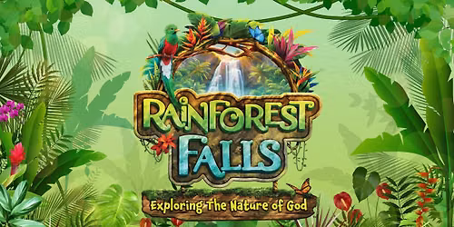  VBS 2026: Rainforest Falls