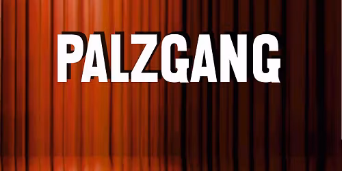 PALZGANG the same procedure...