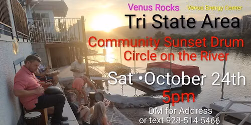 Community Sunset Drum Circle on the River πͺβ¨