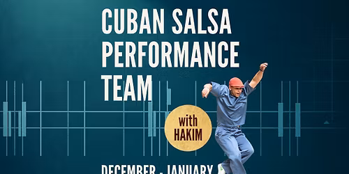 CUBAN SALSA PERFORMANCE with Hakim - 5 WEEKS