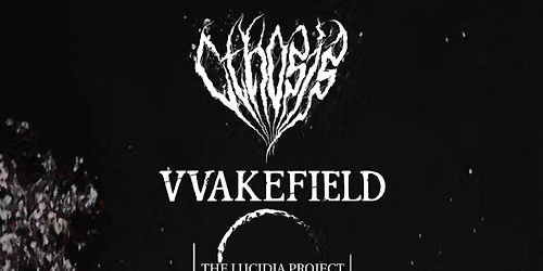 Cthosis, Wakefield, The Lucidia Project, & Baltic to Boardwalk at The Aquarium
