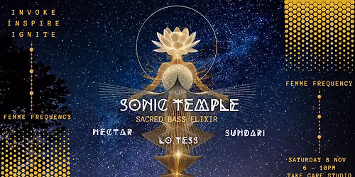 Sonic Temple - A Sacred Bass Elixir