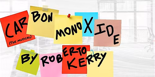 Carbon Monoxide: A New Musical