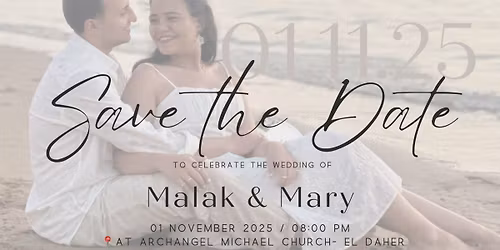 Malak & Mary Wedding Ceremony