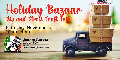 Holiday Bazaar Sip & Stroll Craft Fair