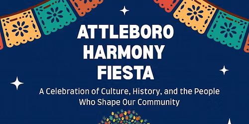 Attleboro Harmony Fiesta