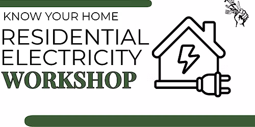 Know Your Home: Residential Electricity