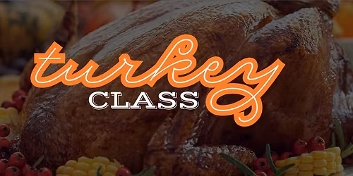 Smoked Thanksgiving Turkey Class
