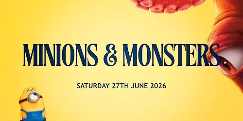 A Night at the Movies - Minions & Monsters
