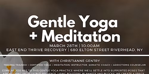 Gentle Yoga + Meditation