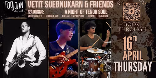 VETIT SUEBNUKARN & FRIENDS