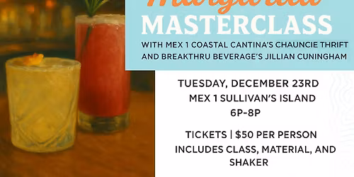 Margarita Masterclass