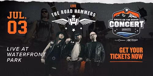The Road Hammers: Touchdown Kelowna Boots On The Beach Concert