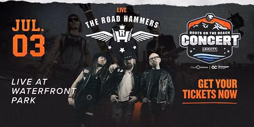 The Road Hammers: Touchdown Kelowna Boots On The Beach Concert