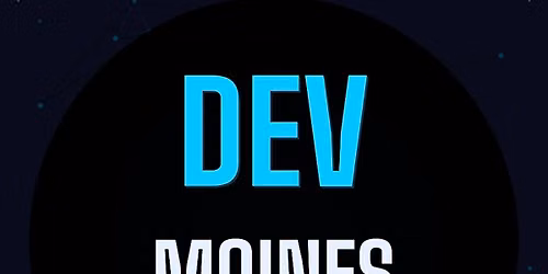 DEV Moines AI Happy Hour!