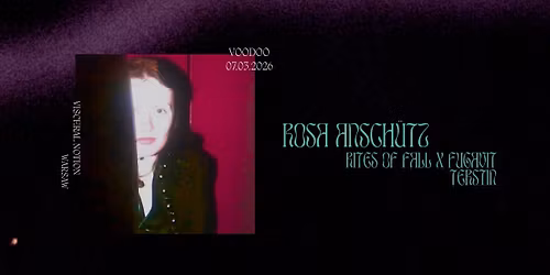 Visceral Notion: Rosa Ansch\u00fctz live in Warsaw + Rites Of Fall & FUGAVIT, Terstin @VooDoo Club