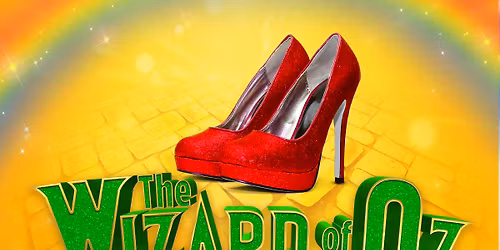 The Wizard of Oz - The Adult Pantomime