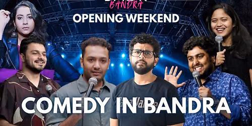 Comedy in Bandra