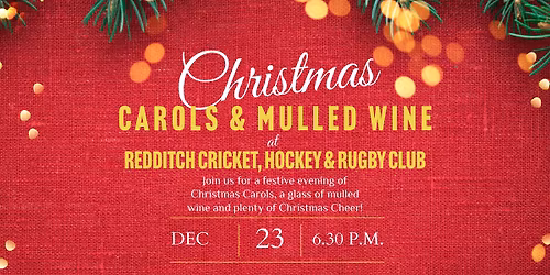 Christmas Carols & Mulled Wine