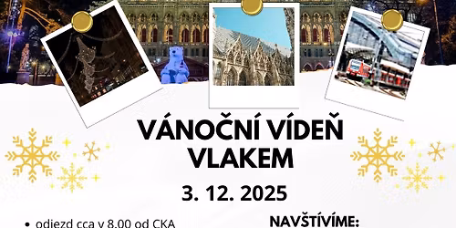 Vlakem na adventn\u00ed trhy ve V\u00eddni