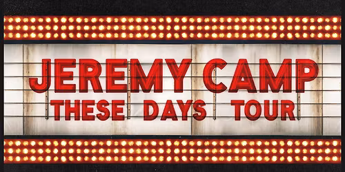 Jeremy Camp at Blue Gate Performing Arts Center
