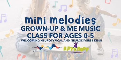 Mini Melodies - Music Class