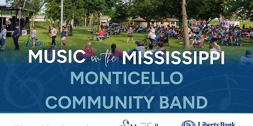 Music on the Mississippi - Monticello Community Band