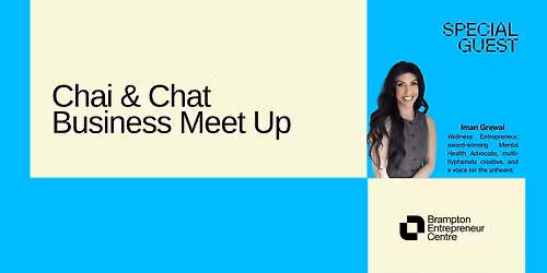 Chai & Chat - Small Business Meet Up