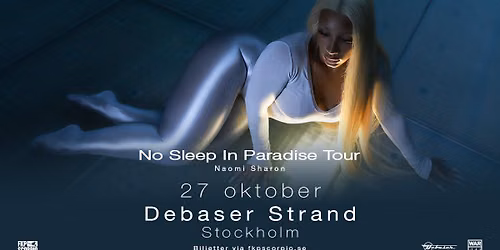 Naomi Sharon | Stockholm