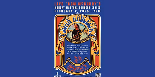 John Kadlecik: Solo Acousti\u2019Lectric - Live From McCurdy's Monday Masters Concert Series