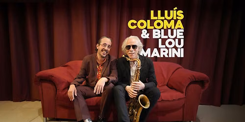 Llu\u00eds Coloma & Blue Lou Marini