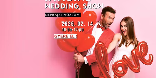 Imagine Wedding Show 2026 Valentin-napi Esk\u00fcv\u0151 ki\u00e1ll\u00edt\u00e1s\u2764