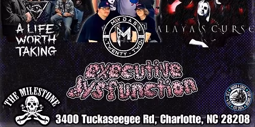 A SEPARATE PIECE w\/ A LIFE WORTH TAKING, ALAYA'S CURSE, MYDASXXII & EXECUTIVE DYSFUNCTION on 5\/22\/26