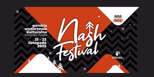 IV edycja NASH Festival | g\u00f3rskie wydarzenie kulturalne